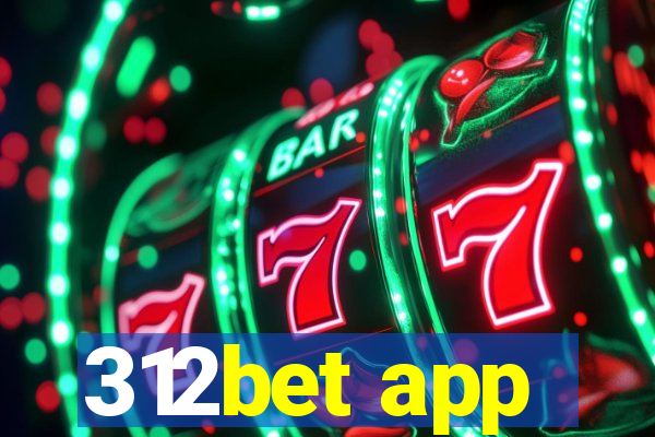 312bet app